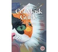 Step-by-Step Cat Mask Guide for Beginners by Alterhuman: Mask Making Tutorial | Creative DIY Project for Youth | Perfect Gift for Crafty Kids and Cat Lovers