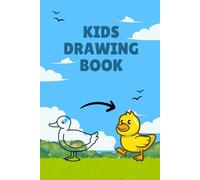 Step-by-Step Guide for All Ages of Duck: The Ultimate Duck Drawing Book