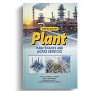 Step By Step In Plant Maintenance And Works Services