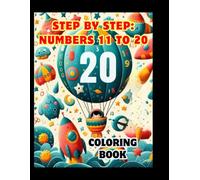 Step by Step Numbers from 11 to 20 (Learning Numbers from 1 to 100)