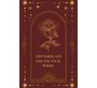 Step inside and find the magic within