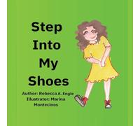 Step Into My Shoes
