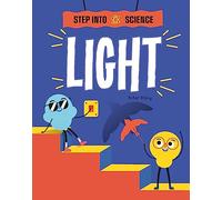 Step Into Science: Light
