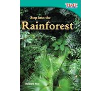 Step into the Rainforest (TIME FOR KIDS®: Informational Text)
