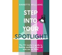 Step Into Your Spotlight: The TV Insider’s Guide to Feeling Confident When All Eyes Are on You