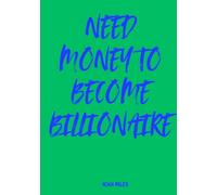 Step One: Get a Guest Book - Step Two: Get Rich: A bold green & blue guest book | 100 blank pages for messages, money goals, life mottos, and crazy wishes
