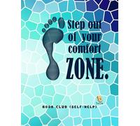 Step Out of Your Comfort Zone Journal: Daily Notes for Mindfulness, Emotional Growth & Self-Reflection | Students, Teachers & Lifelong Learners
