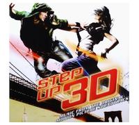 Step Up 3D - Step Up 3D (Music From The Original Motion Picture Soundtrack)