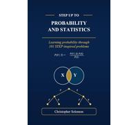 Step Up to Probability and Statistics: Learning probability through 101 STEP-inspired problems