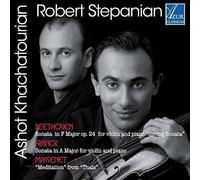 STEPANIAN & KHACHATOURIAN - Sonate Le Printemps / Sonate Pour Violon / Meditat
