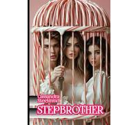 STEPBROTHER: Hansel and Gretel brutalized. Dark erotic torture in the candy house (Forbidden Fairy Tales)