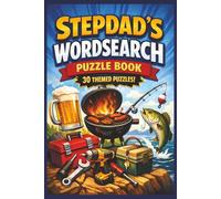 Stepdad's Wordsearch Puzzle Book: Word Search Puzzle Book for Adults - 30 Themed Puzzles for Relaxation, Brain Training & Fun | Perfect Gift for Stepdads, Father's Day, Birthday or Christmas