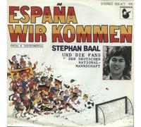 Stephan Baal Und Die Fans Der Deutschen Nationalmannschaft - Espana Wir Kommen - Hansa - 103 477, Hansa - 103 477-100
