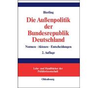 Stephan Bierlin Die Außenpolitik der Bundesrepubli (Tapa dura) (Importación USA)