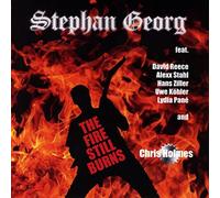 Stephan Georg - The Fire Still Burns
