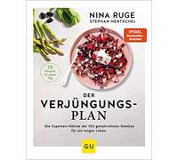Stephan Hentsch Der Verjüngungs-Plan: Mit 70 Rezepten aus den 25 bes (Tapa dura)