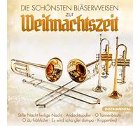 Stephan Herzog Bläser Quartett - Die schönsten Bläserweisen zur Weihnachtszeit; Instrumental