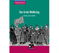 Stephan Kohser Buchners Kolleg. Themen Geschichte / Der Erste Wel (Tapa blanda)