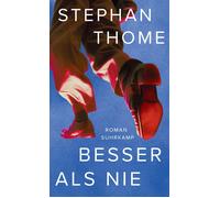 Stephan Thome Besser als nie: Roman Eine Stadt im Ausnahmezustan (Tapa blanda)