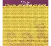 Stephan Urwyler Generations - Stephan Urwyler Generations