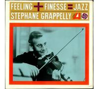 Stephane Grappelli - Feeling + Finesse = Jazz