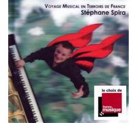 Stephane Spira - Voyage Musical en Terroirs de France