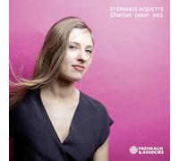 Stéphanie Acquette - Chacun Pour Soi