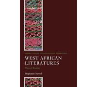 Stephanie Newell West African Literatures (Tapa blanda)