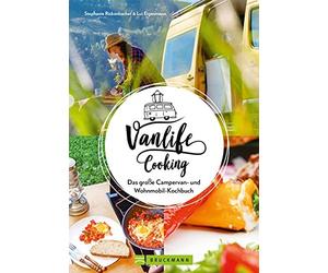 Stephanie Ricke Camping-Kochbuch - Vanlife Cooking. Großer Genuss mi (Tapa dura)