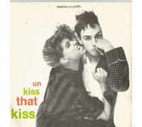 Stephen A J Duffy* - Un Kiss That Kiss - Stephen A J Duffy* 7" 45
