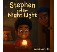 Stephen and the Night Light: Bethany Christian Academy | 3rd - 5th | 2025-2026 (Brave Creators, Growing Stories)