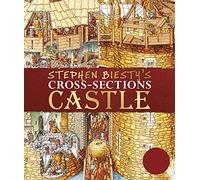 Stephen Biesty's Cross-Sections Castle