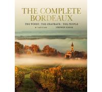 Stephen Brook Complete Bordeaux: 4th edition (Tapa dura)