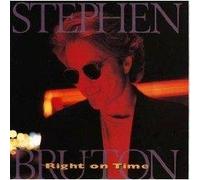 Stephen Bruton - Right on Time