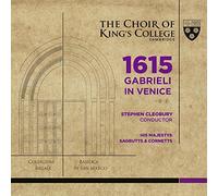 Stephen Cleobury - 1615 Gabrieli in Venice (SACD hybrid + Audio Blu-Ray)