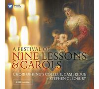 Stephen Cleobury - A Festival of Nine Lessons & Carols
