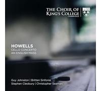 Guy Johnston (cello), Stephen Cleobury (órgano), Britten Sinfonia, King's College Choir Cambridge, King's Voices - Cello Concerto