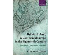 Stephen Conway Britain, Ireland, and Continental Europe in the Eight (Tapa dura)