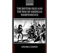 Stephen Conway The British Isles and the War of American Independenc (Tapa dura)