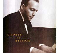 STEPHEN DE BASTION - SONGS FROM THE PIANO PLAYER OF BUDAPEST