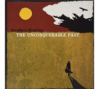 Stephen Fearing - The Unconquerable Past (LP) [Vinilo]