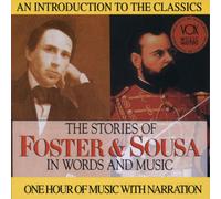 Stephen Foster The Stories of Foster & Sousa in Words and (CD) (Importación USA)