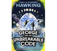 Stephen Hawking Lucy Hawking George and the Unbreakable Code (Tapa blanda)