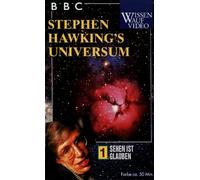 Stephen Hawkings Universum Teil 1: Sehen ist Glauben [Alemania] [VHS]