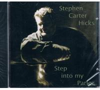 Stephen Hicks - Step Into My