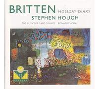 Stephen Hough - Britten: Holiday Diary - Music for Solo Piano and Two Pianos (UK Import)