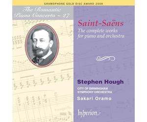Stephen Hough City of Birmingham Symphony Orchestra Sakari Oramo - Saint-Saëns : Les cinq concertos pour piano - Wedding Cake - Rapsodie d'Auvergne - Allegro Appassionato - Africa