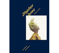 Stephen Jones: Chapeaux d’artiste