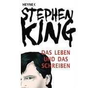 Stephen King Andrea Fischer Das Leben und das Schreiben: Memoiren (Tapa blanda)