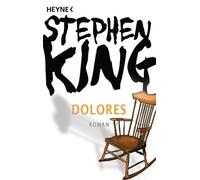 Stephen King Christel Wiemken Dolores: Roman (Tapa blanda)